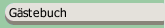 G&auml;stebuch